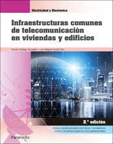 INFRAESTRUCTURAS COMUNES DE TELECOMUNICACION EN VIVIENDAS Y - 9788413660851
